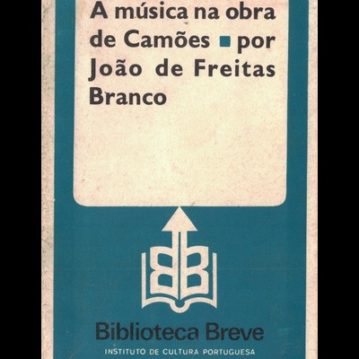 A Música na Obra de Camões | de João de Freitas Branco