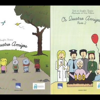 Os Quatro Amigos [2 Volumes] | de Serafim Ferreira e Ana Ribeiro