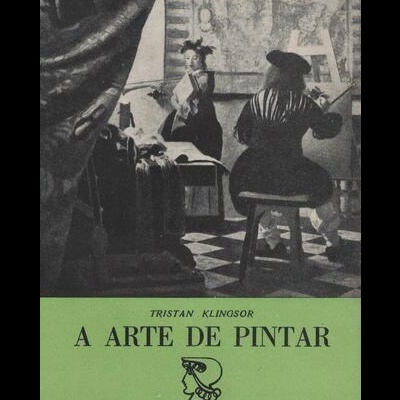 A Arte de Pintar | de Tristan Klingsor
