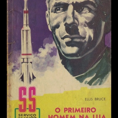 O Primeiro Homem na Lua | de Ellis Bruce