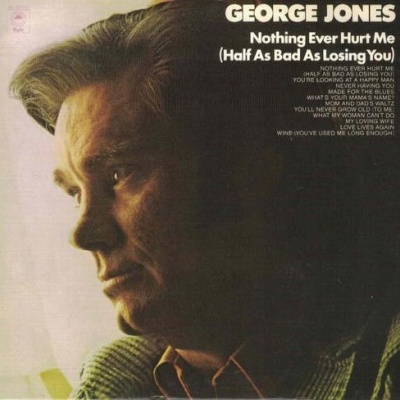 George Jones | Nothing Ever Hurt Me (Half as Bad as Losing You) [CD]