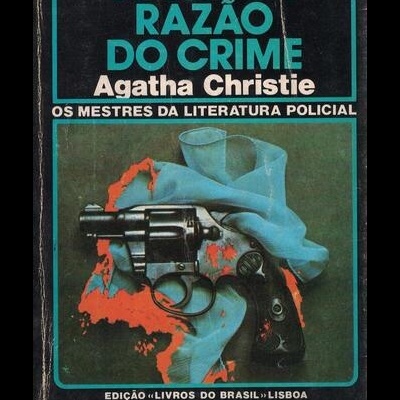 A Última Razão do Crime | de Agatha Christie