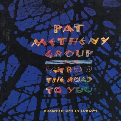 Pat Metheny Group | The Road To You [CD]