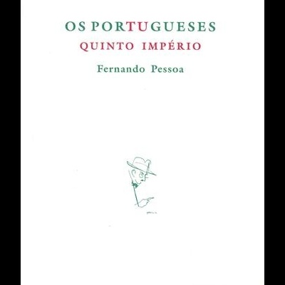 Os Portugueses - Quinto Império | de Fernando Pessoa