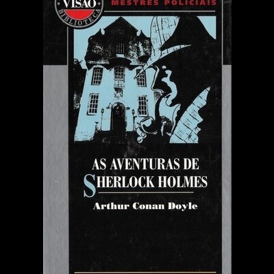 As Aventuras de Sherlock Holmes | de Arthur Conan Doyle