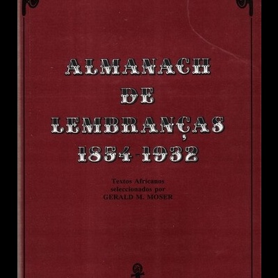 Almanach de Lembranças 1854-1932 | de Gerald M. Moser