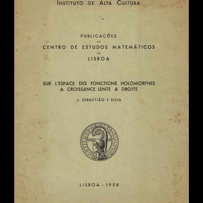 Sur L'Espace des Fonctions Holomorphes a Croissance Lente a Droite | de J. Sebastião e Silva