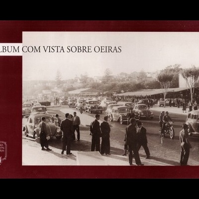 Álbum com Vista Sobre Oeiras | de Jaime Mourão-Ferreira e Rodolfo Passaporte