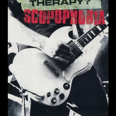 Therapy? | Scopophobia [DVD]