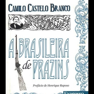 A Brasileira de Prazins | de Camilo Castelo Branco