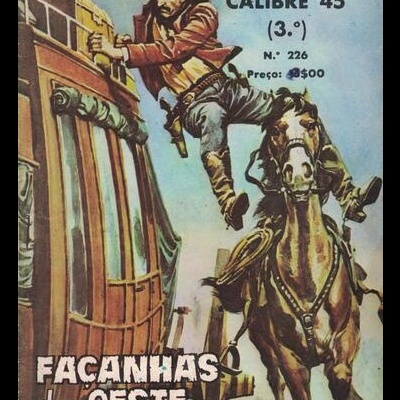 Façanhas do Oeste - N.º 226 - Judas-Calibre 45 (3.º)