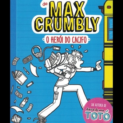 Os Azares de Max Crumbly: O Herói do Cacifo | de Rachel Renée Russell