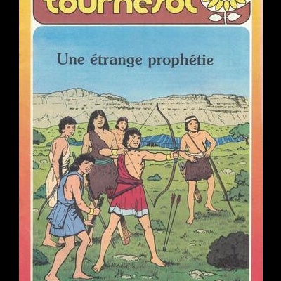 Tournesol - N.º 180 - Une Étrange Prophétie