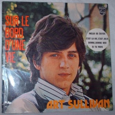 Art Sullivan | Sur Le Bord D'Une Vie [LP]