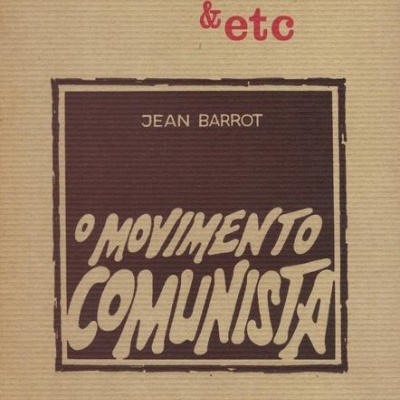 O Movimento Comunista | de Jean Barrot