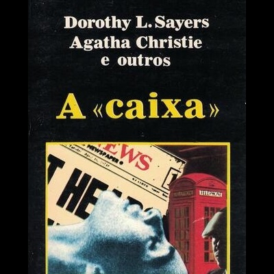 A «Caixa» | de Vários Autores