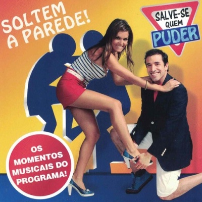 VA | Salve-se Quem Puder - Soltem a Parede! [CD]