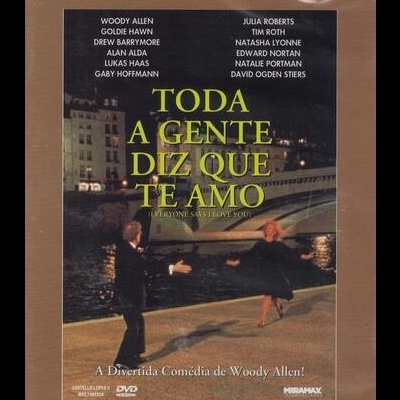 Toda a Gente Diz Que Te Amo [DVD]