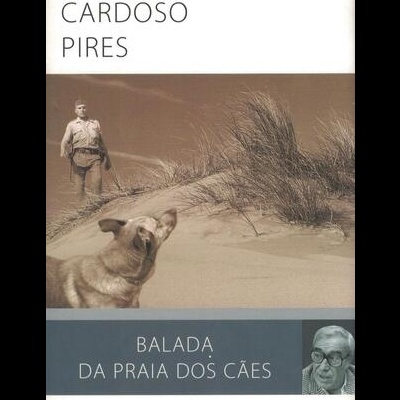 Balada da Praia dos Cães | de José Cardoso Pires