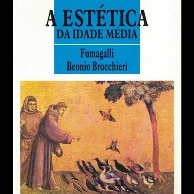 A Estética da Idade Média | de Fumagalli Beonio Brocchieri