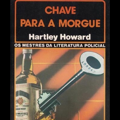 Chave Para a Morgue | de Hartley Howard