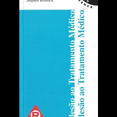 Adesão ao Tratamento Médico | de Christopher C. Butler e Stephen Rollnick