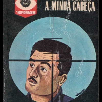 Todos Querem a Minha Cabeça | de Charles G. Brown
