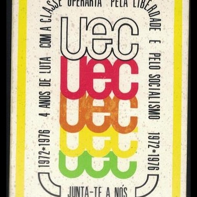 Autocolante - UEC - 4 Anos de Luta com a Classe Operária pela Liberdade e pelo Socialismo 1972-1976