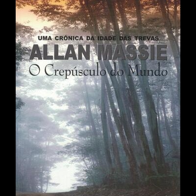 O Crepúsculo do Mundo | de Allan Massie