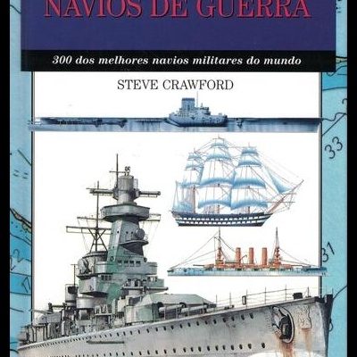 Navios de Guerra | de Steve Crawford