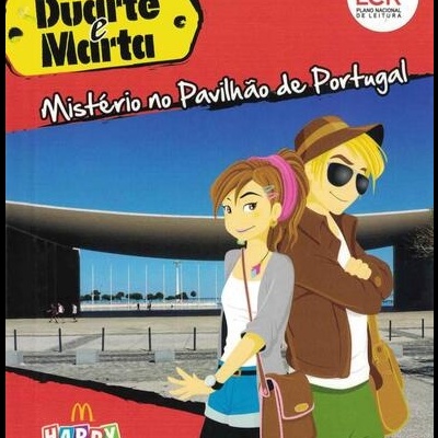 Duarte e Marta - Mistério no Pavilhão de Portugal | de Maria Inês Almeida e Joaquim Vieira
