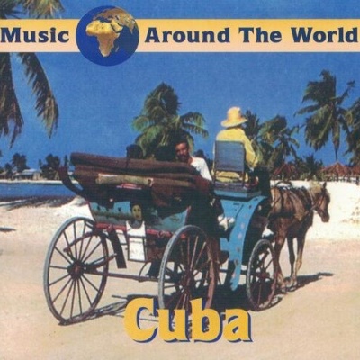 VA | Music Around the World: Cuba [CD]