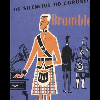 Os Silêncios do Coronel Bramble | de André Maurois