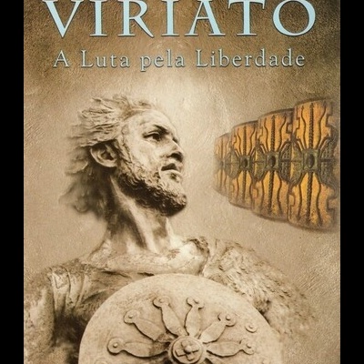 Viriato - A Luta pela Liberdade | de Maurício Pastor Muñoz