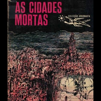 As Cidades Mortas | de Clifford D. Simak
