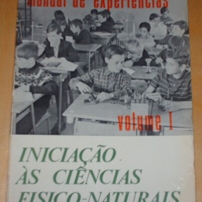 Iniciação às Ciências Físico-Naturais - Volume I
