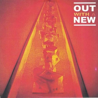 Out With a New | Out With a New [CD-Single]