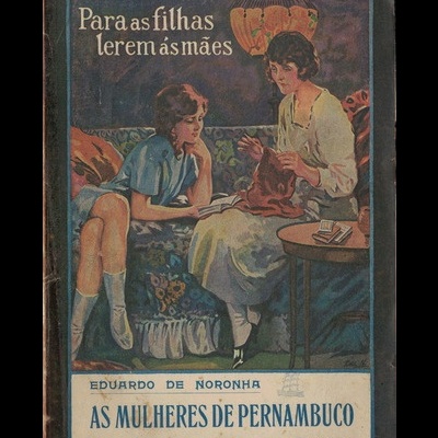 As Mulheres de Pernambuco | de Eduardo de Noronha