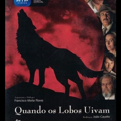 Quando os Lobos Uivam [4DVD]