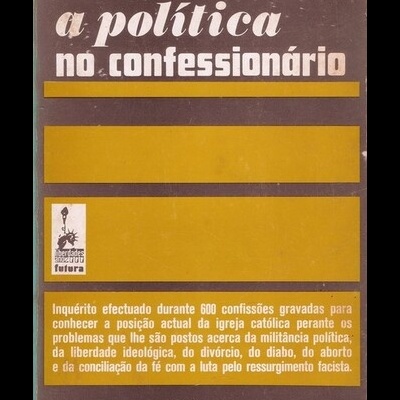 A Política no Confessionário | de Norberto Valentini