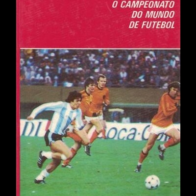 O Campeonato do Mundo de Futebol 2 | de Viriato Mourão