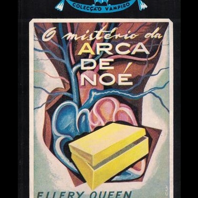 O Mistério da Arca de Noé | de Ellery Queen
