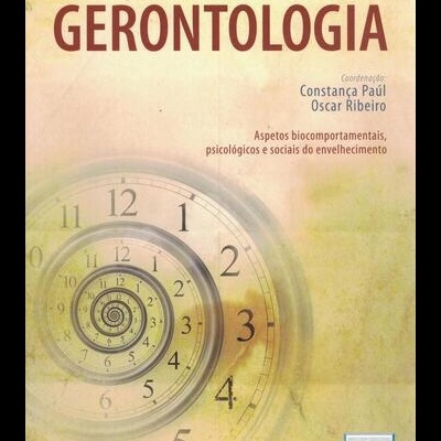 Manual de Gerontologia | de Constança Paúl e Oscar Ribeiro