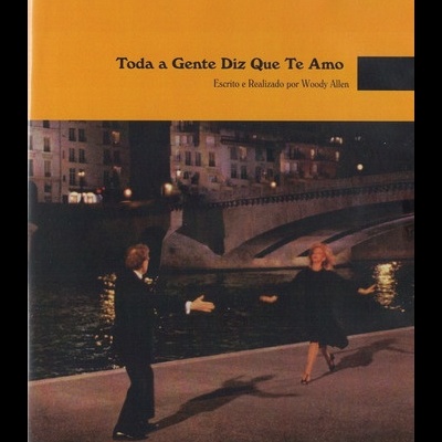 Toda a Gente Diz Que Te Amo [DVD]