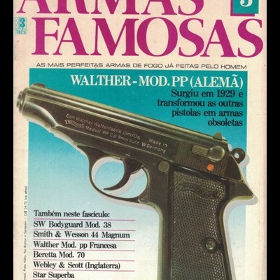 Armas Famosas N.º 3