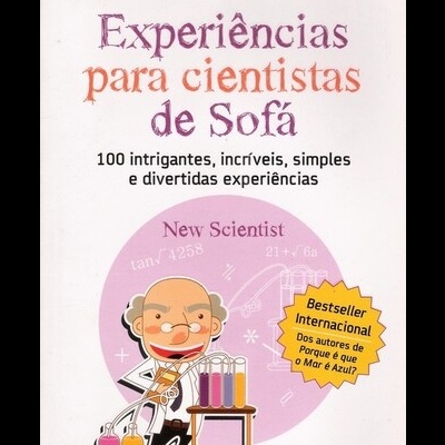 Experiências para Cientistas de Sofá | de New Scientist