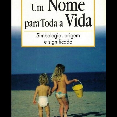 Um Nome para Toda a Vida | de Oscar Vicens