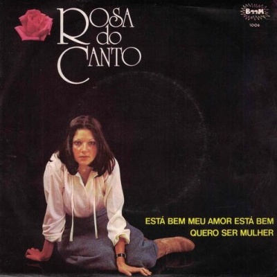 Rosa do Canto | Está Bem Meu Amor Está Bem [Single]