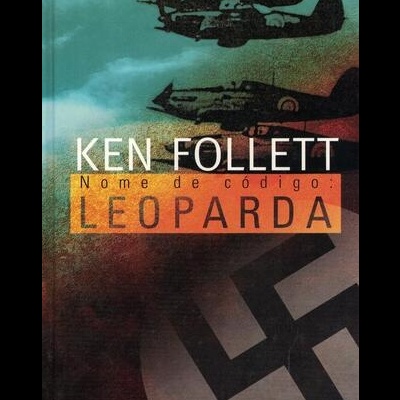 Nome de Código: Leoparda | de Ken Follett