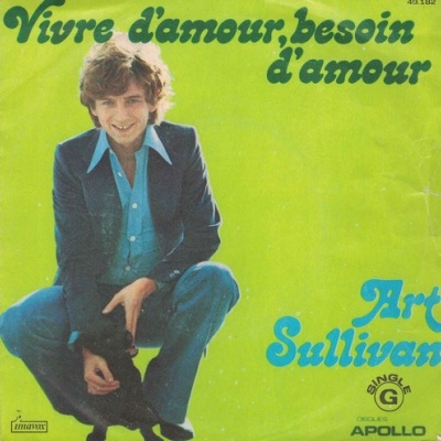 Art Sullivan | Vivre d'amour, besoin d'amour [Single]
